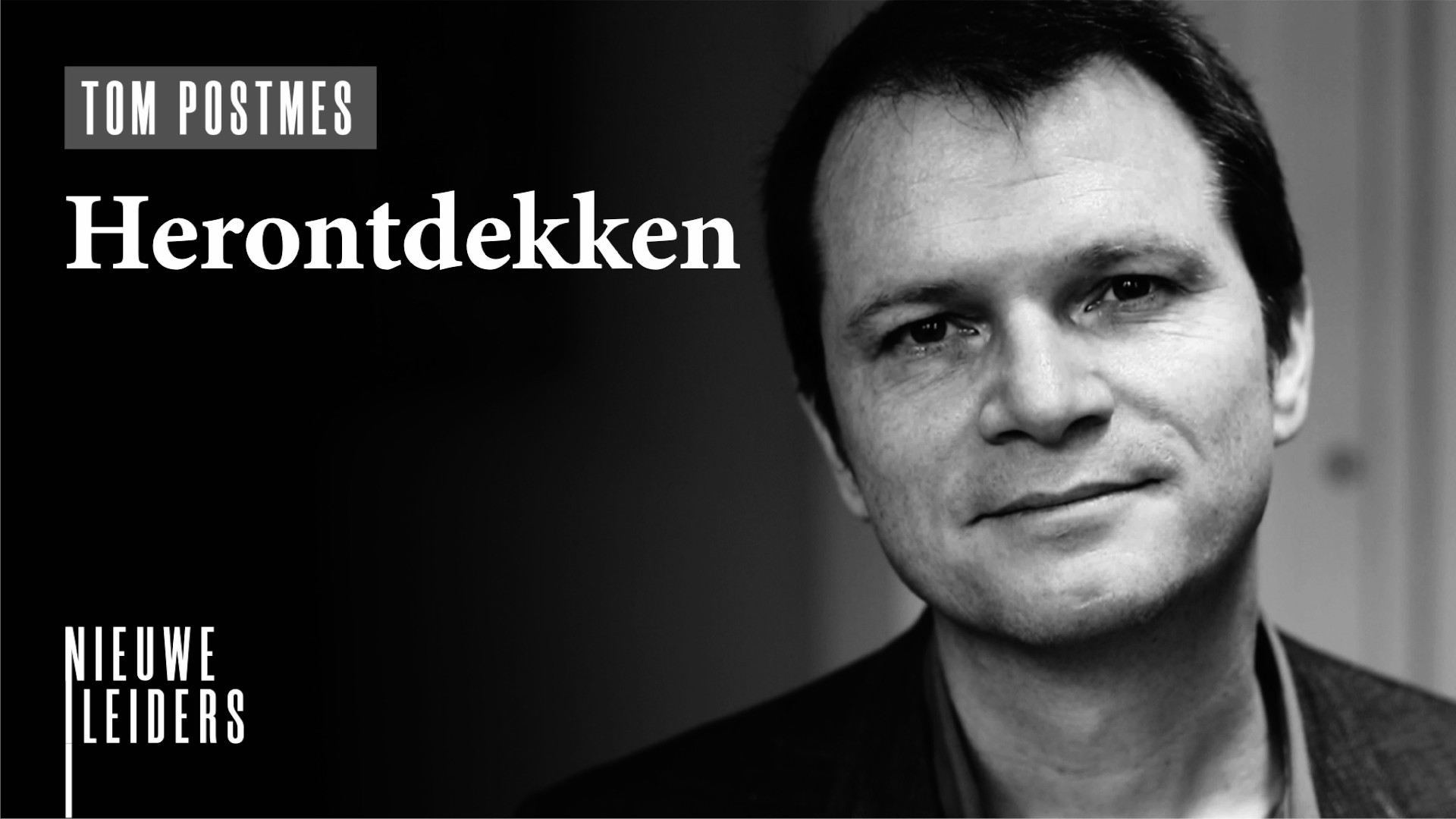 Tom Postmes - Herontdekken