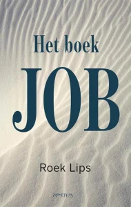 Nieuwe Leiders - Boek - Het boek Job (Roek Lips)