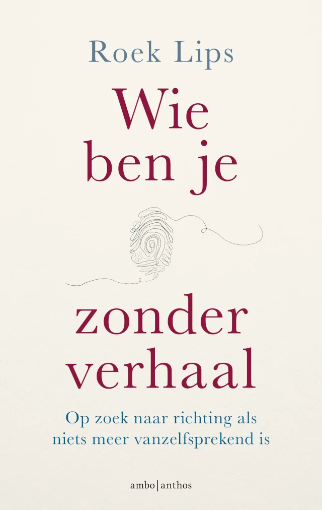 Nieuwe Leiders - Boek - Wie ben je zonder verhaal